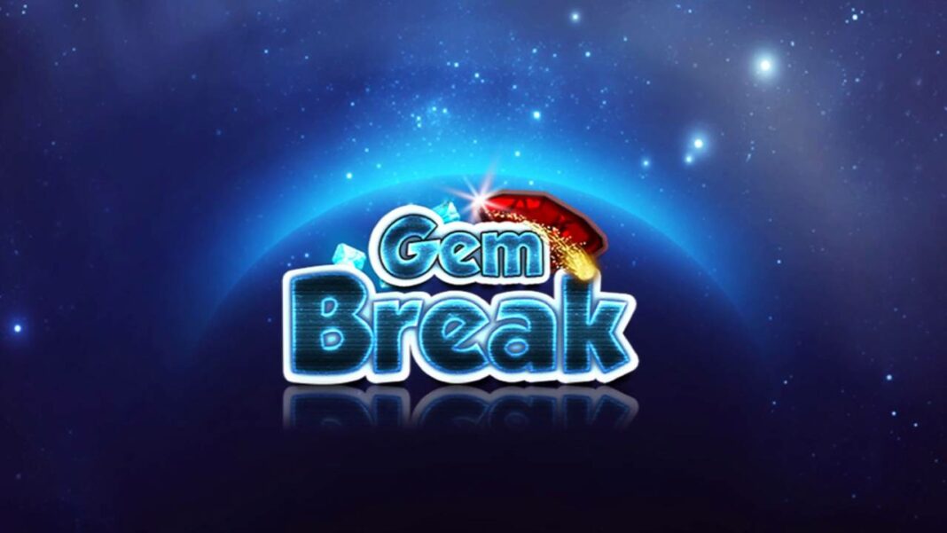 GemBreak