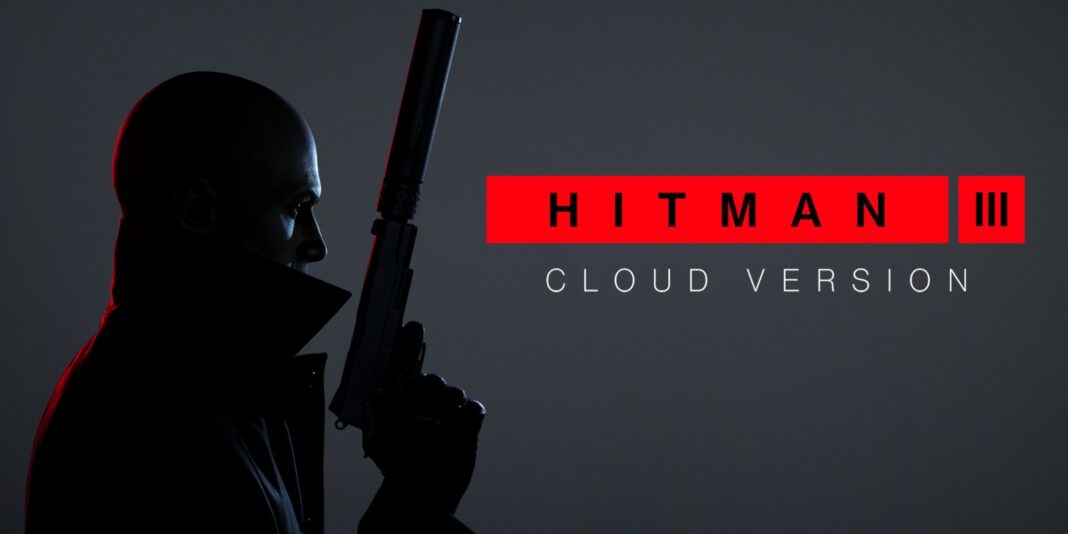 Hitman 3 cloud